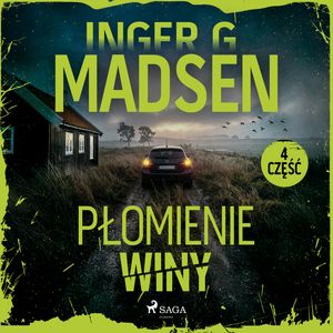 Płomienie winy: część 4, Inger Gammelgaard Madsen