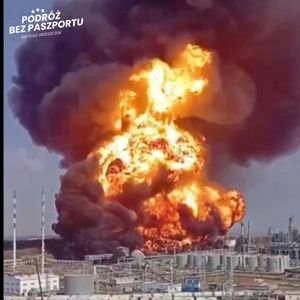 Rosja płonie – wojna dronów uderza w przemysł paliwowy Putina | Komentarz z Rosji - Paweł Jaskuła, Mateusz Grzeszczuk