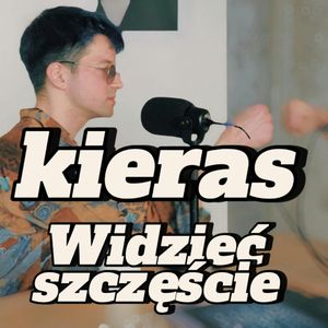 SEA YOU - kieras: Widzieć szczęście - s2e20 [120], Artur Rawicz