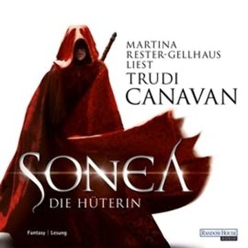 Sonea 1: Die Hüterin audiobook, Trudi Canavan