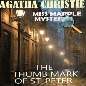 The Trumb Mark of St.Peter. Miss Marple Mysteries, Agatha Christie