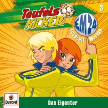 Wissen zur EM 2024 - Folge 3: Das Eigentor audiobook, Nico Kosian