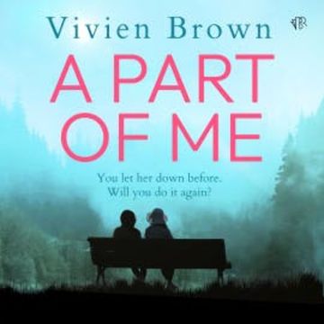A Part of Me audiobook, Vivien Brown