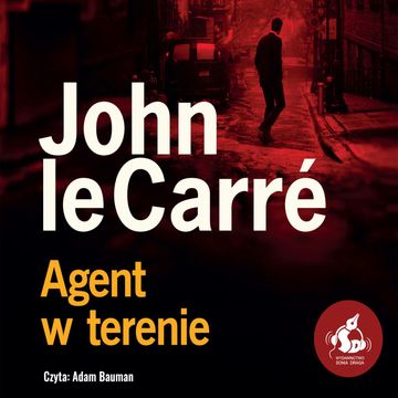 Agent w terenie, John le Carré
