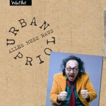 Alles Muss Raus audiobook, Urban Priol