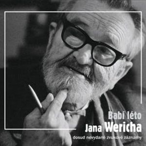 Babí léto Jana Wericha, Jan Werich