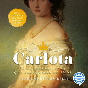 Carlota, Laura Martínez-Belli