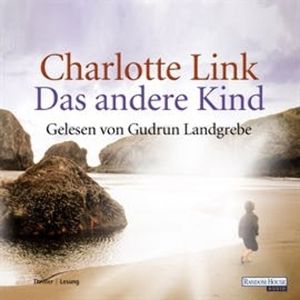 Das andere Kind, Charlotte Link