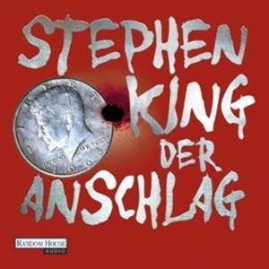 Der Anschlag, Stephen King