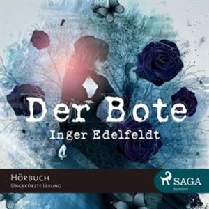 Der Bote, Inger Edelfeldt