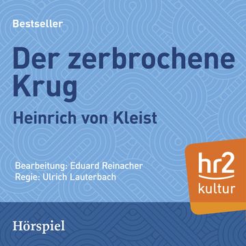 Der zerbrochene Krug audiobook, Heinrich von Kleist