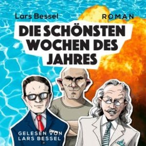 Die schönsten Wochen des Jahres, Lars Bessel