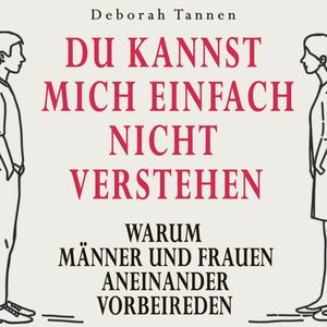 Du kannst mich einfach nicht verstehen, Deborah Tannen
