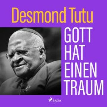 Gott hat einen Traum audiobook, Desmond Tutu