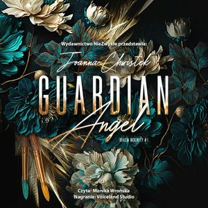 Guardian Angel, Joanna Chwistek