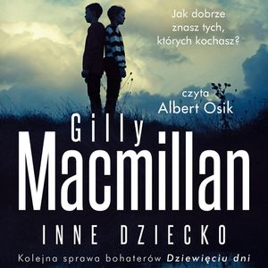 Inne dziecko, Gillian Macmillan