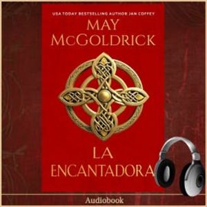 La Encantadora, May McGoldrick