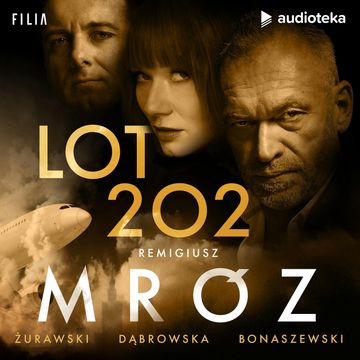 Lot 202 audiobook, Remigiusz Mróz
