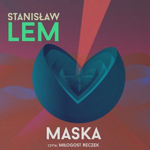 Maska, Stanisław Lem