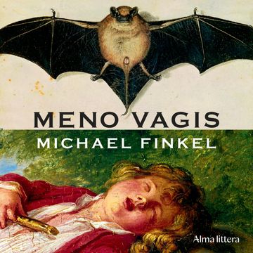 MENO VAGIS. Tikra istorija apie meilę, nusikaltimus ir pavojingą maniją audiobook, Michael Finkel