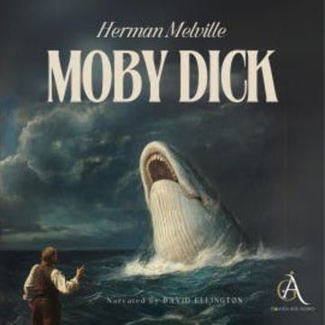 Moby Dick - Audiobook audiobook, Herman Melville