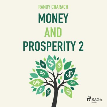 Money and Prosperity 2 audiobook, Randy Charach