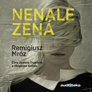Nenalezená, Remigiusz Mróz