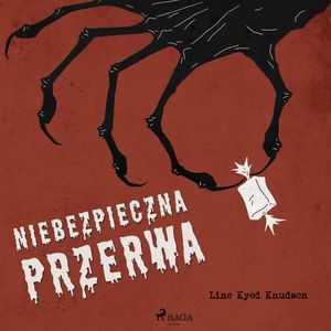 Niebezpieczna przerwa, Line Kyed Knudsen