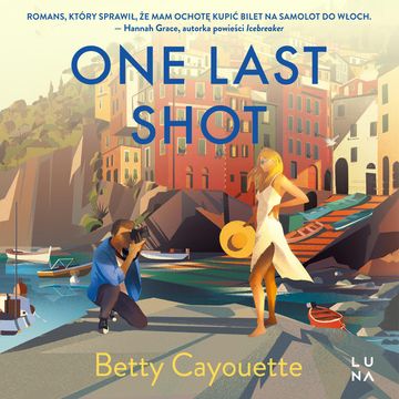 One Last Shot audiobook, Betty Cayouette