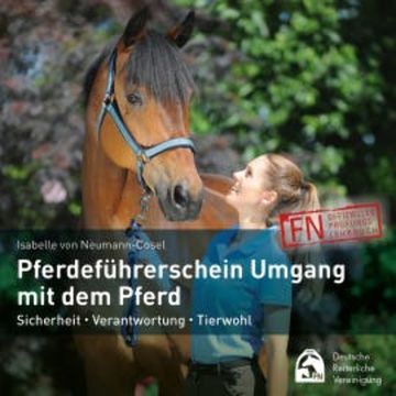 Pferdeführerschein Umgang mit dem Pferd audiobook, Isabelle von Neumann-Cosel
