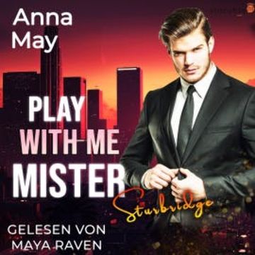 Play with Me Mister Sturbridge audiobook, Anna May