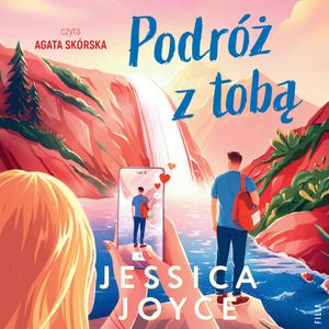 Podróż z tobą, Jessica Joyce