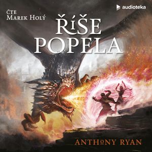 Říše popela, Anthony Ryan