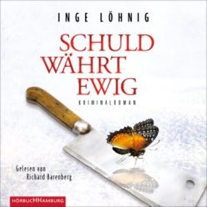 Schuld währt ewig (Ein Kommissar-Dühnfort-Krimi 4), Inge Löhnig