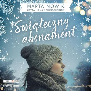 Świąteczny abonament, Marta Nowik