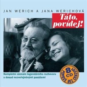Táto, povídej - komplet, Jan Werich, Jana Werichová