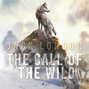 The Call of the Wild audiobook, Jack London