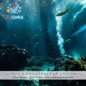 The Deep Sea and Its Inhabitants, KidsChoice