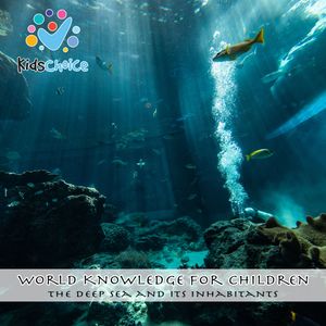 The Deep Sea and Its Inhabitants, KidsChoice