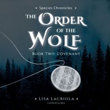 The Order of the Wolf audiobook, Lisa Lacriola