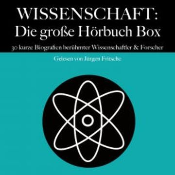 Wissenschaft: Die große Hörbuch Box audiobook, 5 Minuten