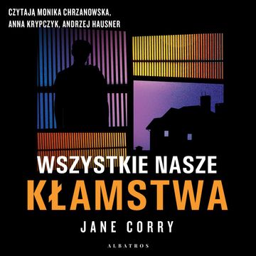 Wszystkie nasze kłamstwa audiobook, Jane Corry