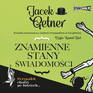 Znamienne stany świadomości, Jacek Getner