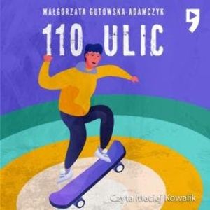 110 ulic, Małgorzata Gutowska-Adamczyk
