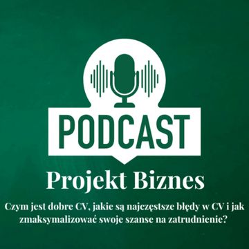 4. Czym jest dobre CV, jakie są najczęstsze błędy w CV i jak zmaksymalizować swoje szanse na zatrudnienie? audiobook, Projekt Biznes Sp. z o. o.