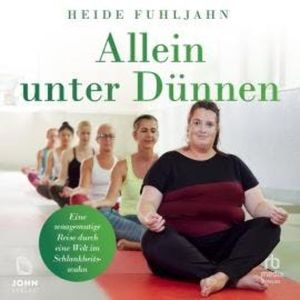 Allein unter Dünnen, Heide Fuhljahn