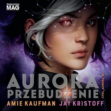 Aurora. Przebudzenie, Amie Kaufman, Jay Kristoff