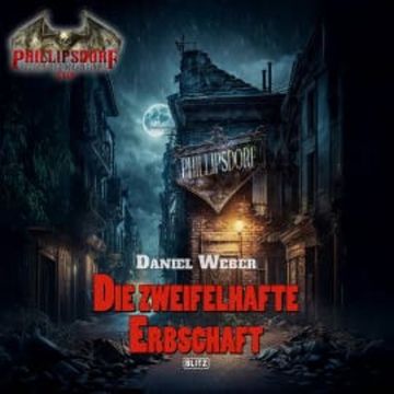 Band 1:  Die zweifelhafte Erbschaft audiobook, Daniel Weber
