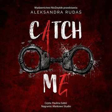 Catch me audiobook, Aleksandra Rudaś