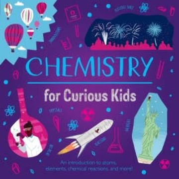 Chemistry for Curious Kids audiobook, Lynn Huggins-Cooper